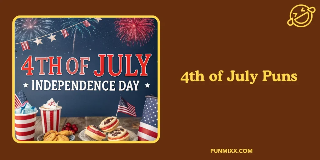 4th of July Puns