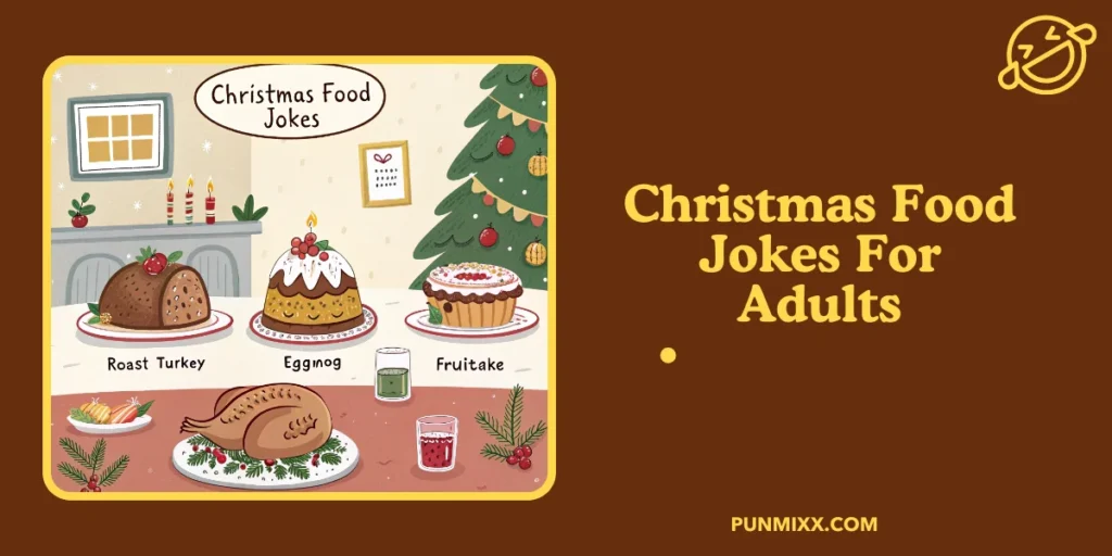 Christmas Food Jokes For adult
