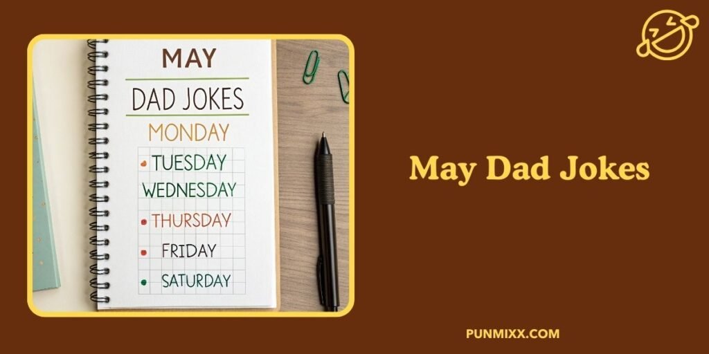 May Dad Jokes