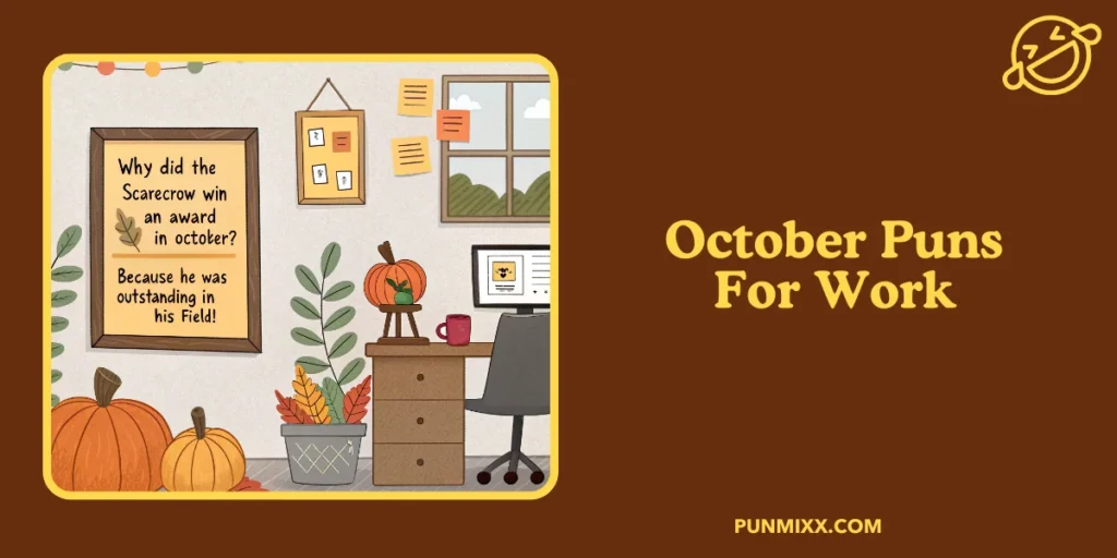 October Puns For Work