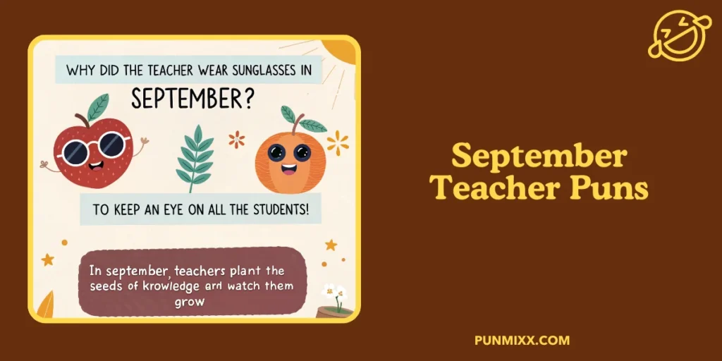 September Teacher Puns