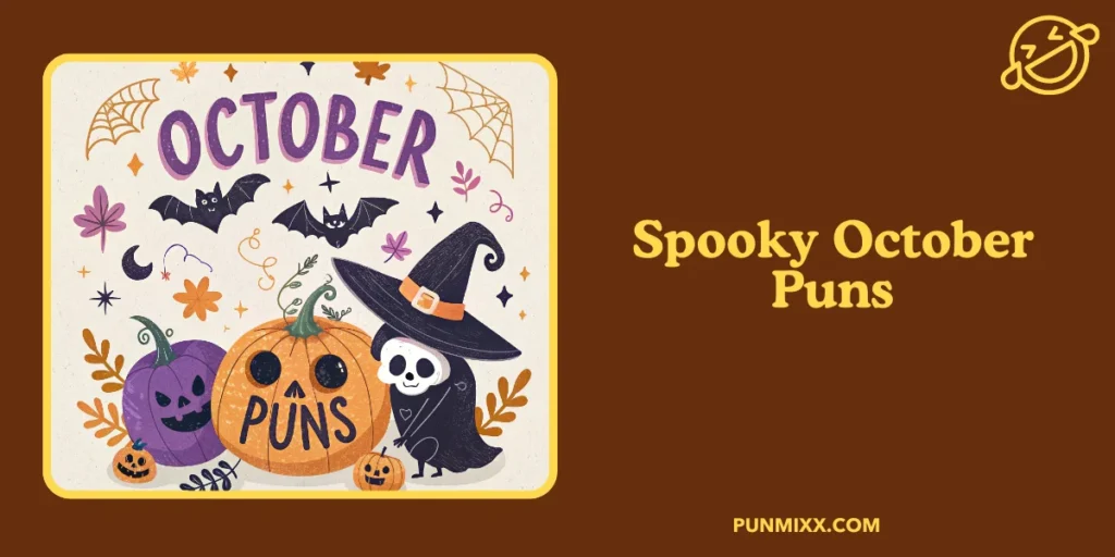 Spooky October Puns