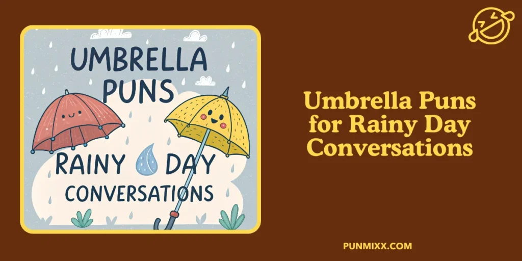 Umbrella Puns for Rainy Day Conversations
