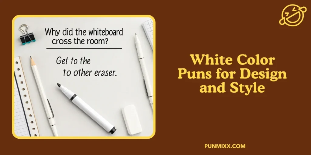 White Color Puns for Design and Style