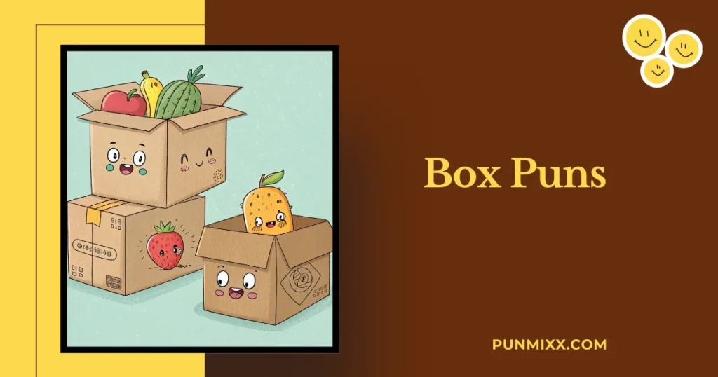 Box Puns
