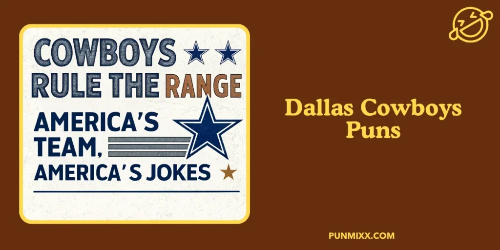 Dallas Cowboys Puns