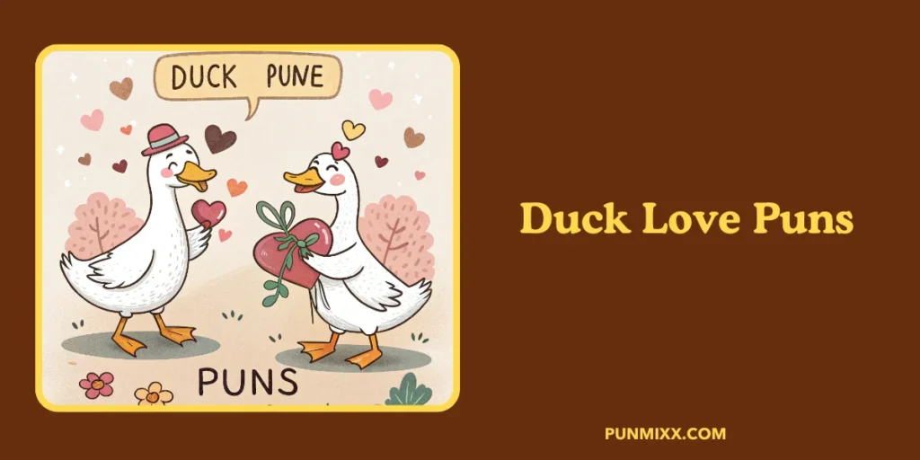 Duck Love Puns