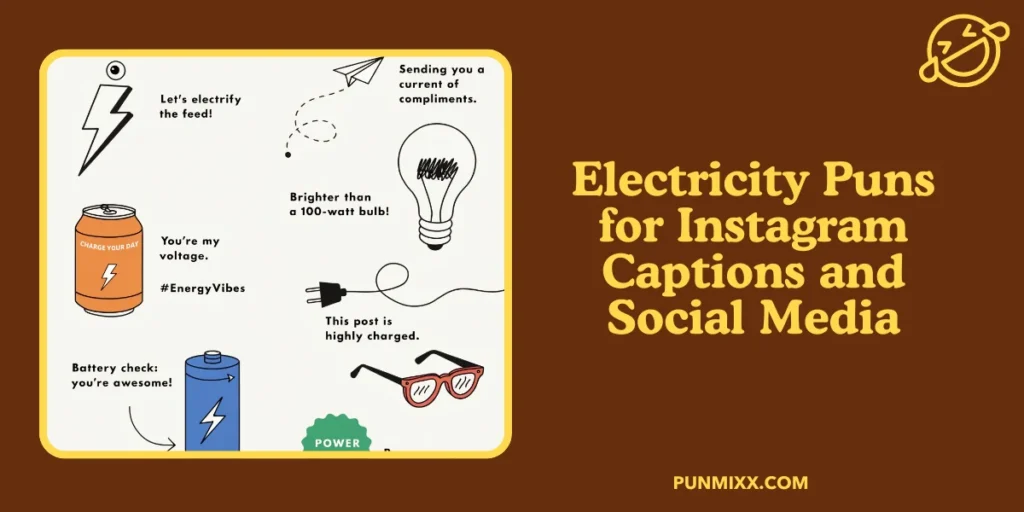 Electricity Puns for Instagram Captions and Social Media