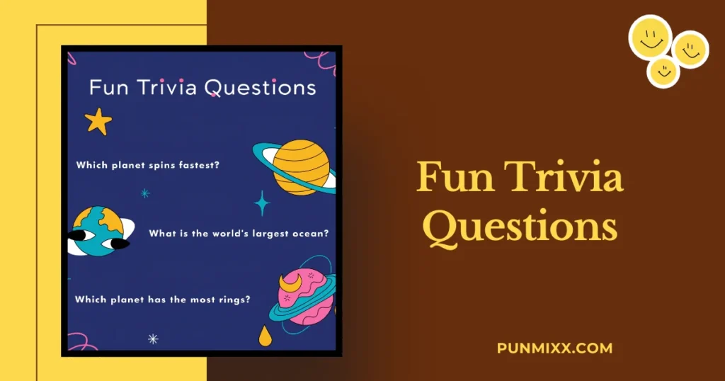 Fun Trivia Questions