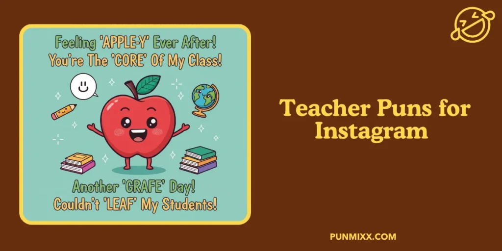 Teacher Puns for Instagram 