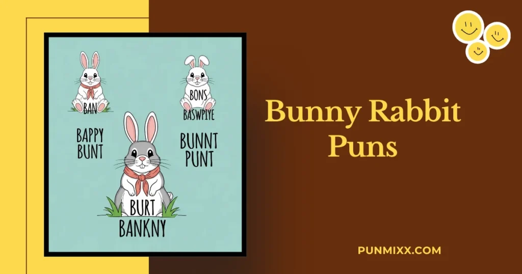 Bunny Rabbit Puns