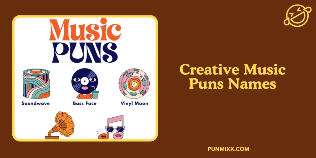Creative Music Puns Names