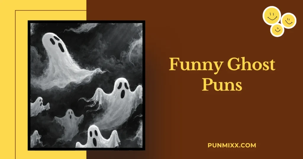 Funny Ghost Puns