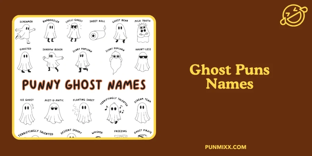 Ghost Puns Names