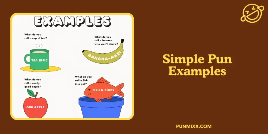 Simple Pun Examples
