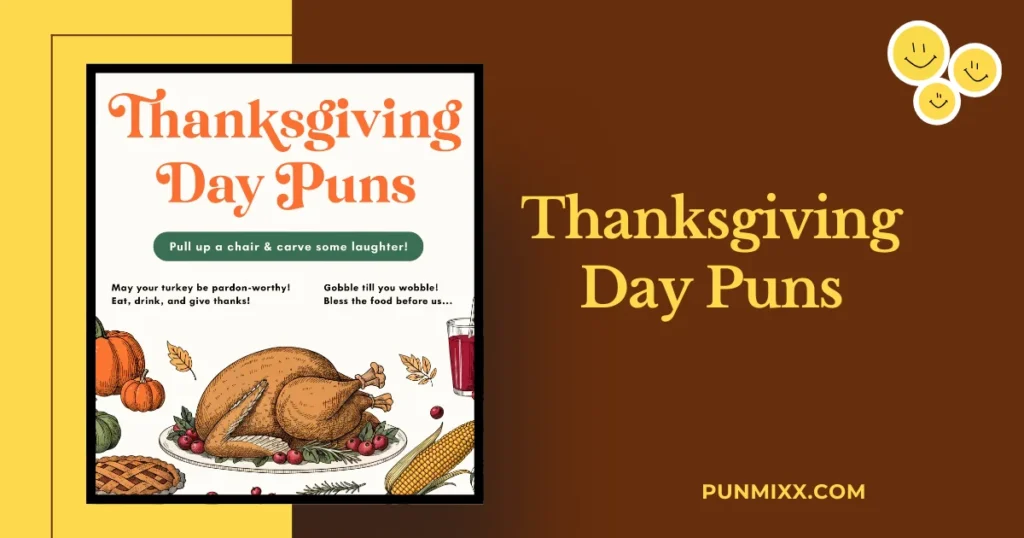 Thanksgiving Day Puns
