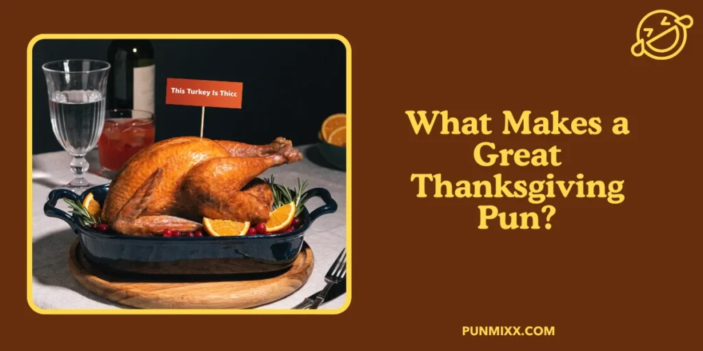 What Makes a Great Thanksgiving Pun?