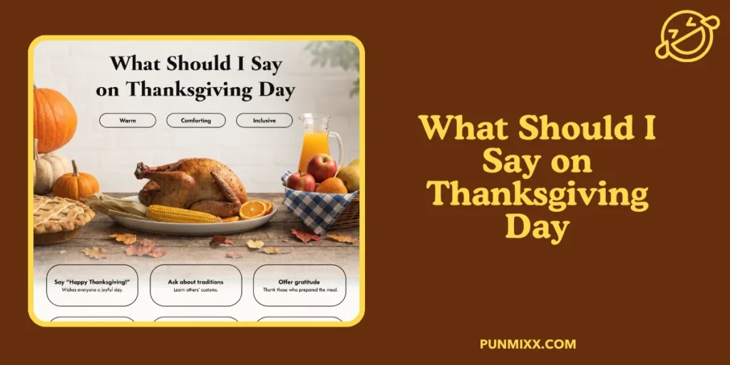 What Should I Say on Thanksgiving Day