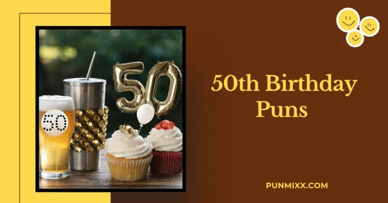 50th Birthday Puns