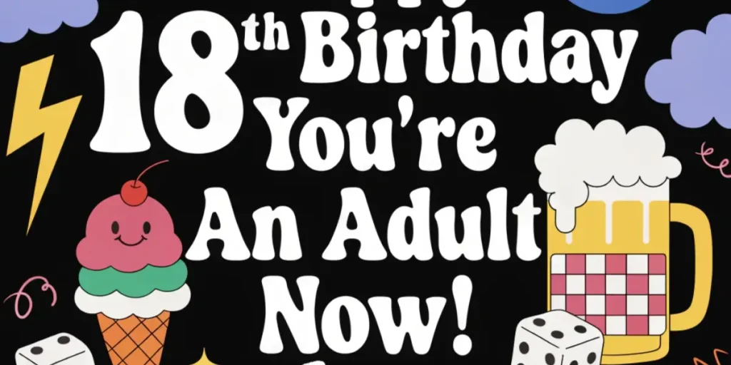 Funny 18th Birthday Quotes for Cards