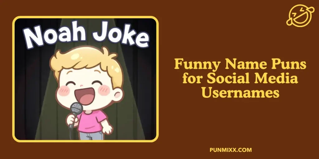 Funny Name Puns for Social Media Usernames
