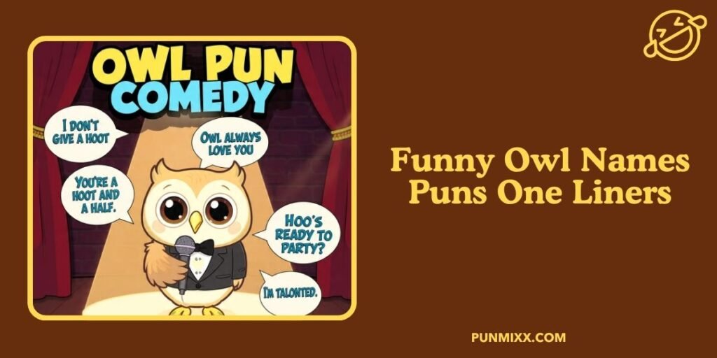 Funny Owl Names Puns One Liners