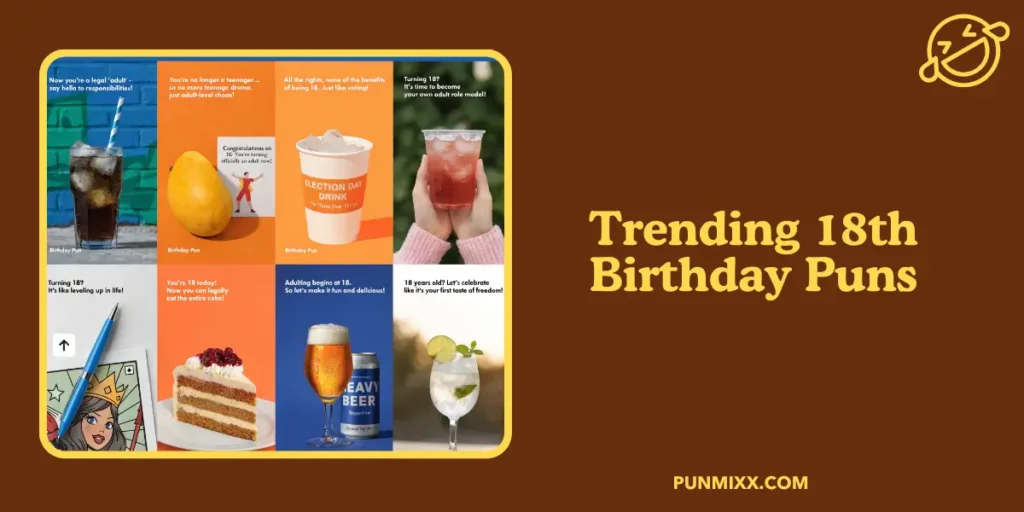 Trending 18th Birthday Puns