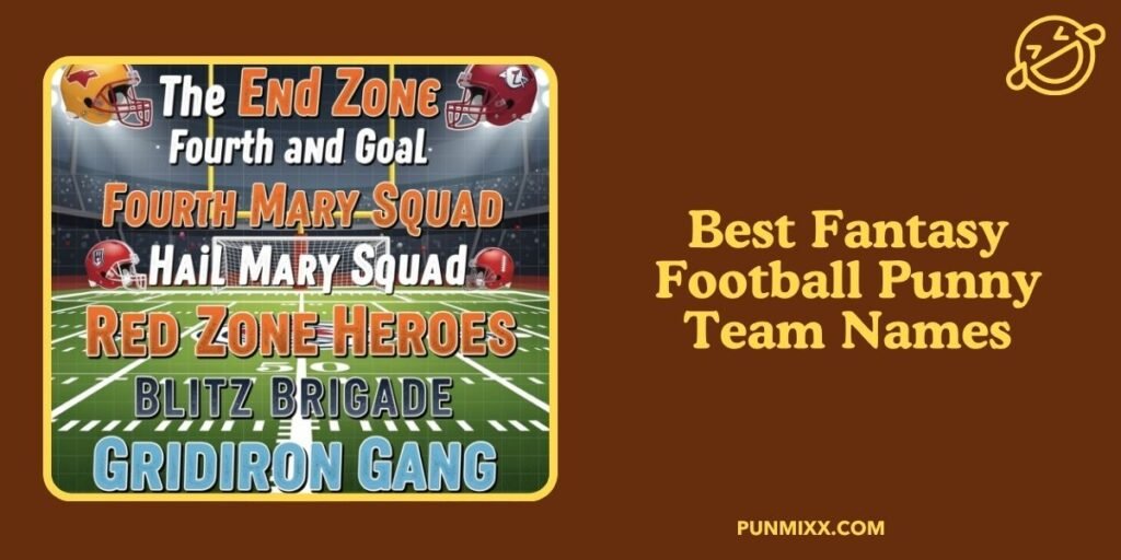Best Fantasy Football Punny Team Names
