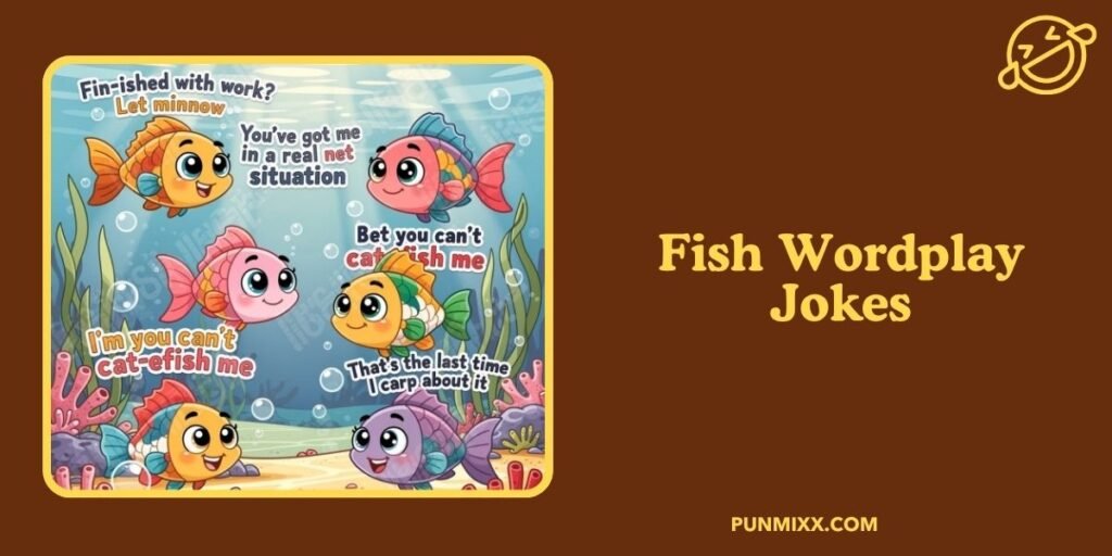 Fish Wordplay Jokes