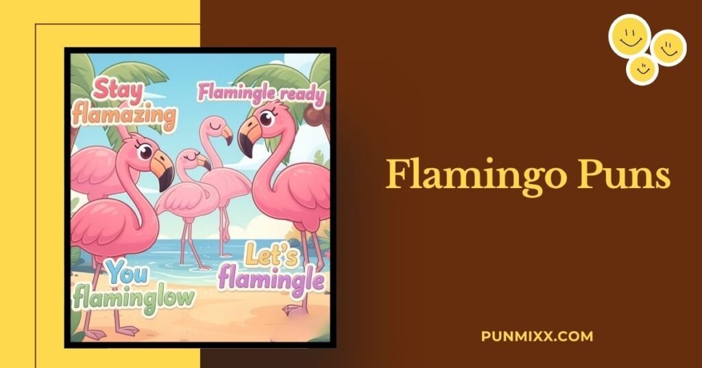 Flamingo Puns