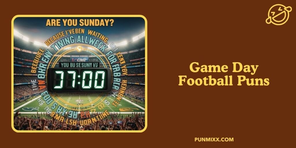 Game Day Football Puns