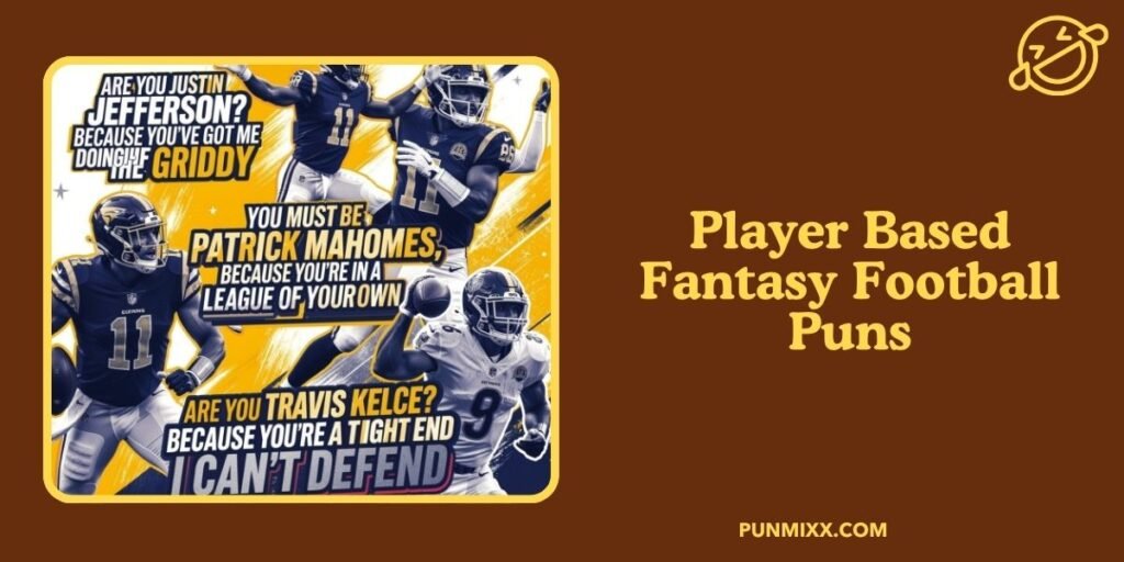 Player Based Fantasy Football Puns