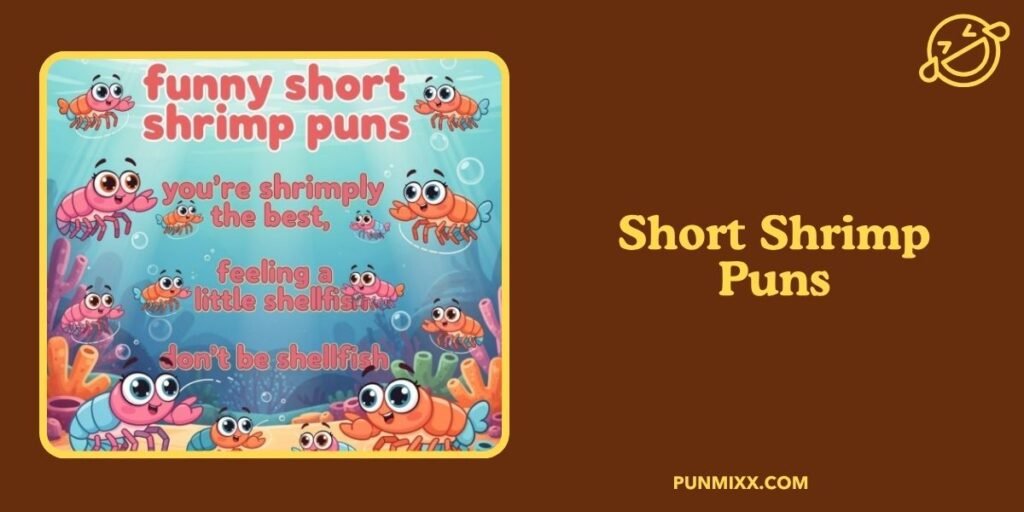 Short Shrimp Puns