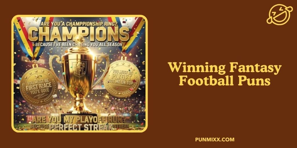 Winning Fantasy Football Puns