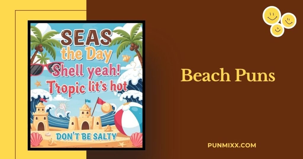 Beach Puns