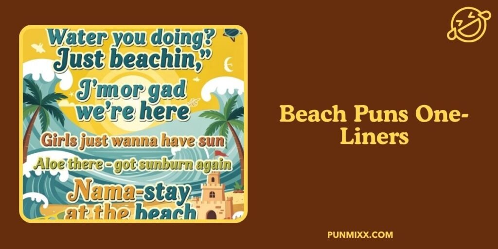 Beach Puns One-Liners