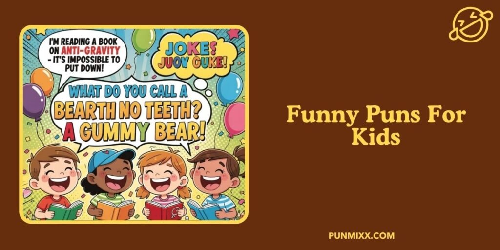 Funny Puns For Kids