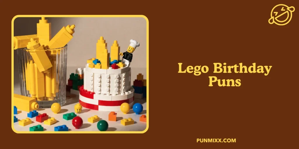 Lego Birthday Puns