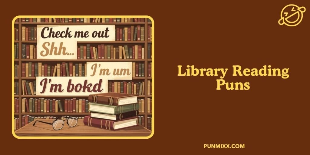 Library Reading Puns