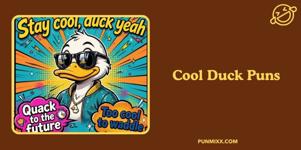 Cool Duck Puns