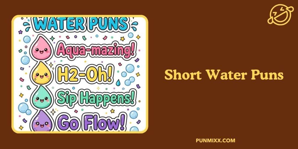 Short Water Puns